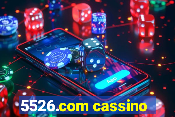 5526.com cassino